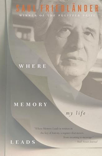 Where Memory Leads: My Life von Other Press