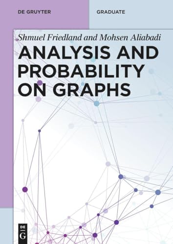 Analysis and Probability on Graphs (De Gruyter Textbook) von De Gruyter