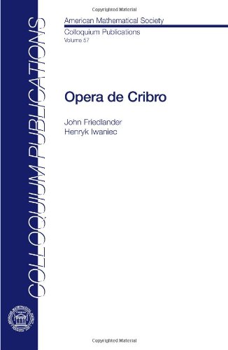 Opera De Cribro (American Mathematical Society Colloquium Publications, 57, Band 57) von American Mathematical Society