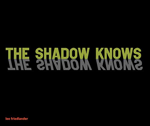The Shadow Knows von powerHouse Books