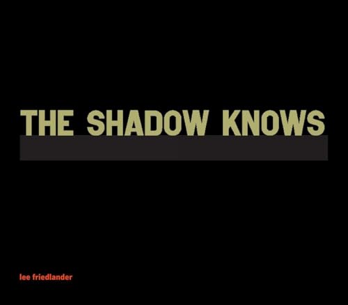 The Shadow Knows von powerHouse Books