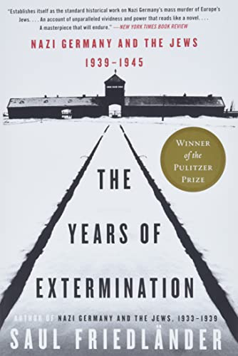 The Years of Extermination: Nazi Germany and the Jews, 1939-1945