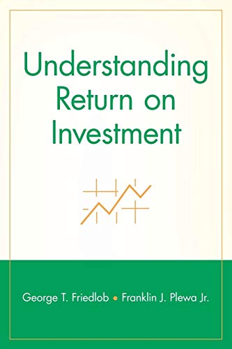 Understanding Return on Investment (Finance Fundamentals for Nonfinancial Managers Series) von Wiley