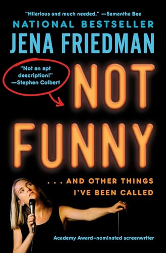 Not Funny: … And Other Things I've Been Called von Atria/One Signal Publishers