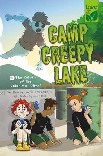 The Return of the Color War Ghost (Camp Creepy Lake, 5) von Crabtree Publishing Co,Canada