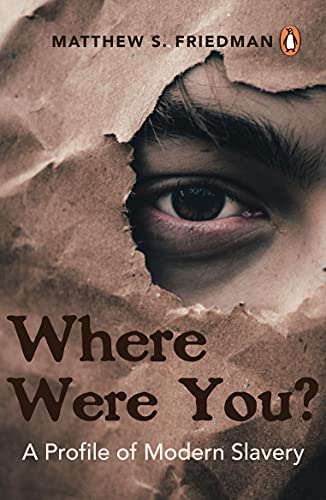 Where were you?: A Profile of Modern Slavery von Penguin Random House SEA