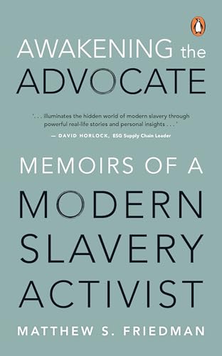 Awakening the Advocate: Memoir of a Modern Slavery Activist von Penguin Random House SEA