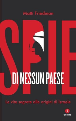 SPIE DI NESSUN PAESE