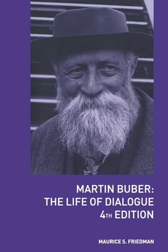 Martin Buber: The Life of Dialogue von Routledge
