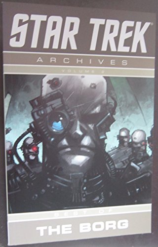 Star Trek Archives Volume 2: Best of the Borg