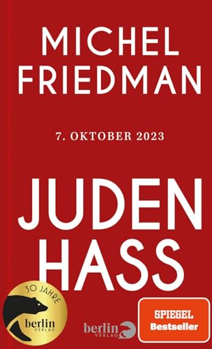 Judenhass: 7. Oktober 2023 von Berlin Verlag