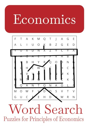 Economics, Decisions, Money Word Search: Word Search with Easy to Read print about Economics, Decisions, Money | 7" x 10" 55 puzzles | Great for ... (Simple Learning Word Search Puzzles, Band 9) von Independently published