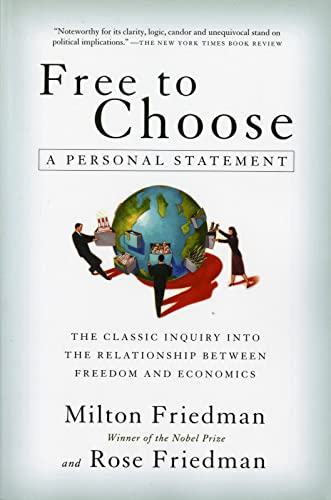 Free to Choose: A Personal Statement von Mariner Books