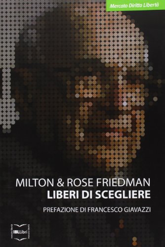 Liberi di scegliere. Una prospettiva personale Liberi di scegliere. Una prospettiva personale von IBL Libri