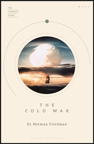The Cold War: The Compact Guide The Cold War: The Compact Guide von Welbeck Publishing