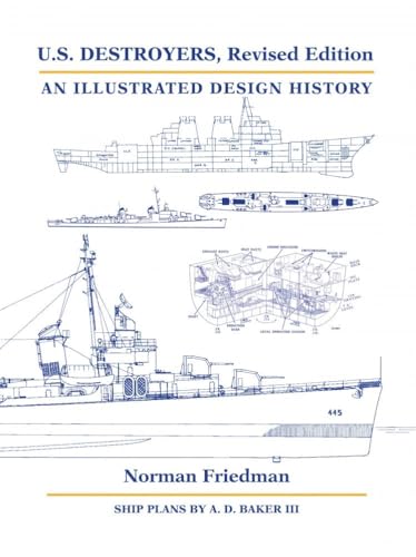 U.S. Destroyers: An Illustrated Design History