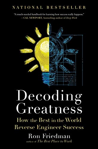 Decoding Greatness: How the Best in the World Reverse Engineer Success von Simon & Schuster