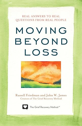 Moving Beyond Loss: Real Answers to Real Questions from Real People