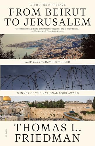 From Beirut to Jerusalem: 2024 Edition With a New Preface