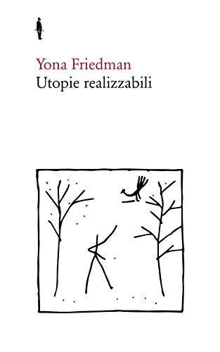 Utopie realizzabili (Bis) von Quodlibet