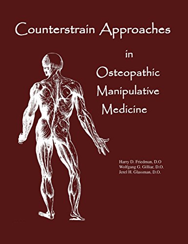 Counterstrain Approaches In Osteopathic Manipulative Medicine (SFIMMS Series in Neuromusculoskeletal Medicine) von Sfimms Press