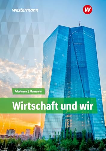 Wirtschaft und WIR: Schulbuch
