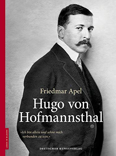 Hugo von Hofmannsthal (Leben in Bildern) von de Gruyter