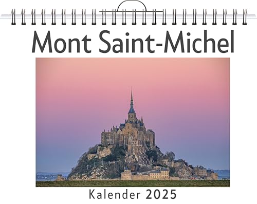 Mont Saint-Michel - (Wandkalender 2025, Kalender DIN A4 quer, Monatskalender im Querformat mit Kalendarium, das perfekte Geschenk) von FlipFlop