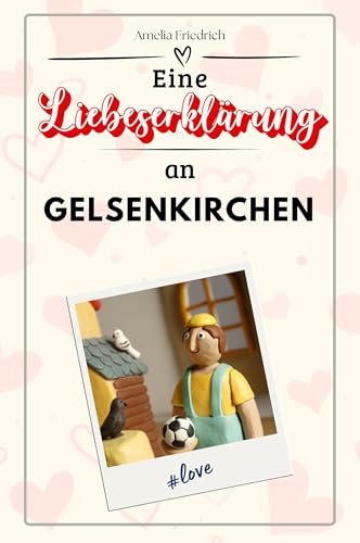 Eine Liebeserklärung an Gelsenkirchen - Die große Hommage - das perfekte Geschenk für Weihnachten und Geburtstag und jeden Anlass von FlipFlop