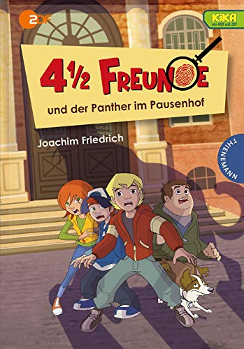 4 1/2 Freunde: 4 1/2 Freunde und der Panther im Pausenhof: Mitarbeit: Edebé Audiovisual SL