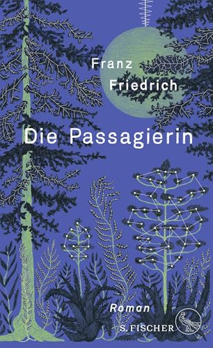 Die Passagierin: Roman | Longlist Deutscher Buchpreis 2024