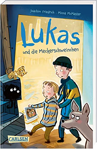 Lukas und die Meckerschweinchen von Carlsen
