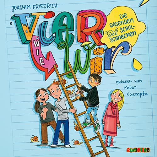 Vier wie wir - Die rasenden Schulschnecken: CD Standard Audio Format, Lesung