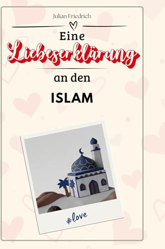 Eine Liebeserklärung an den Islam von FlipFlop