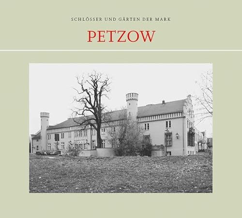 Petzow (Schlösser und Gärten der Mark)
