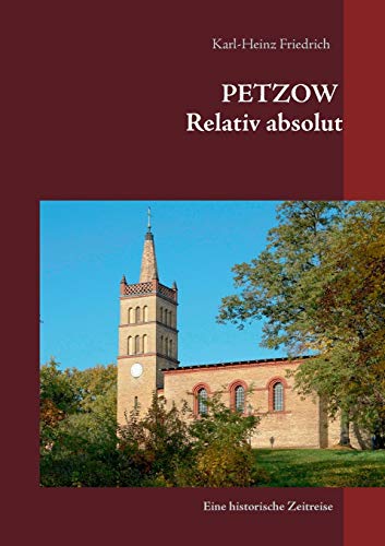 Petzow: Relativ absolut