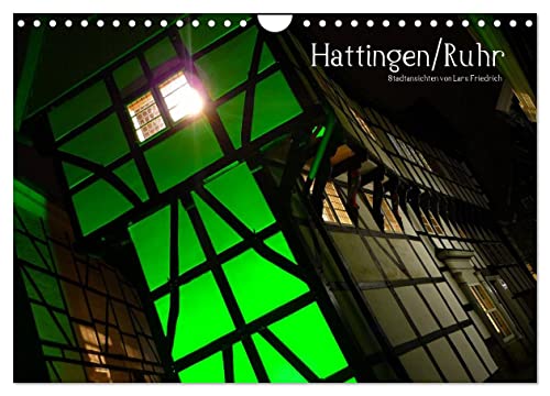 Hattingen/Ruhr (Wandkalender 2024 DIN A4 quer), CALVENDO Monatskalender von CALVENDO