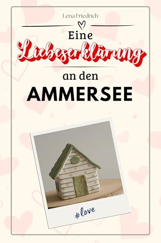 Eine Liebeserklärung an den Ammersee - Die große Hommage - das perfekte Geschenk für Weihnachten und Geburtstag und jeden Anlass Eine Liebeserklärung an den Ammersee - Die große Hommage - das perfekte Geschenk für Weihnachten und Geburtstag und jeden Anlass von FlipFlop