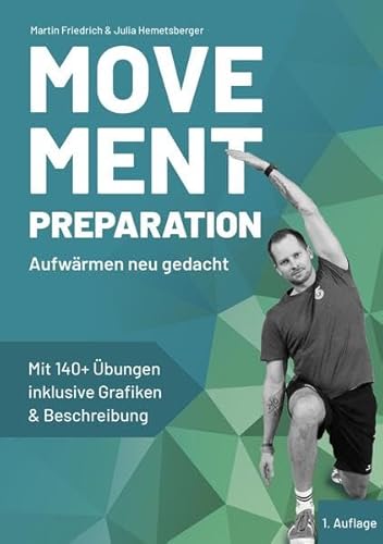 Movement Preparation: Aufwärmen neu gedacht