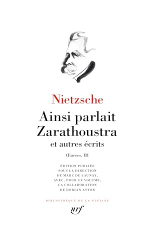Œuvres: Ainsi parlait Zarathoustra et autres récits (3)