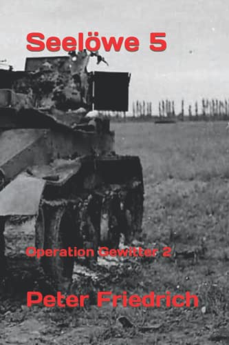 Seelöwe 5: Operation Gewitter 2