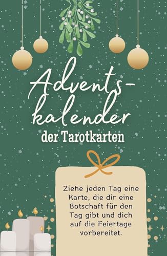 Adventskalender der Tarotkarten - Hochwertige Hardcover-Ausgabe - das perfekte Geschenk 2024: Ziehe jeden Tag eine Karte, die dir eine Botschaft für den Tag gibt und dich auf die Feiertage vorbereitet von FlipFlop