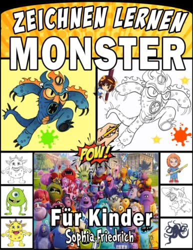 monster zeichnen lernen kinder: Wie man ein Monsterbuch für Kinder zeichnet, um Beobachtungs- und Kunstfähigkeiten zu entwickeln von Independently published