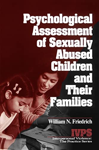 Psychological Assessment of Sexually Abused Children and Their Families (Interpersonal Violence)