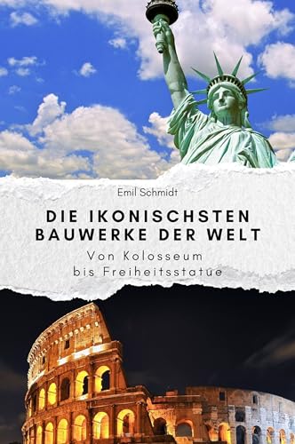 Die ikonischsten Bauwerke der Welt - Das perfekte Geschenk für Männer und Frauen zu Weihnachten und Geburtstag. Hochwertige Hardcover-Ausgabe: Von ... und Geburtstag. Hochwertige Hardcover-Ausgabe von FlipFlop
