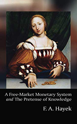 A Free-Market Monetary System