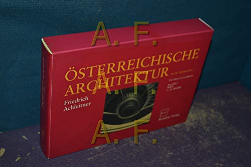 Österreichische Architektur im 20. Jahrhundert Bd. 3/1: Wien 1.-12. Bezirk