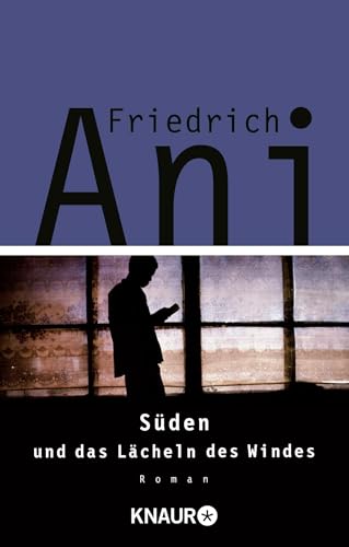 Süden und das Lächeln des Windes von Droemer Knaur*