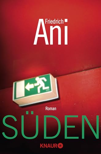 Süden: Roman