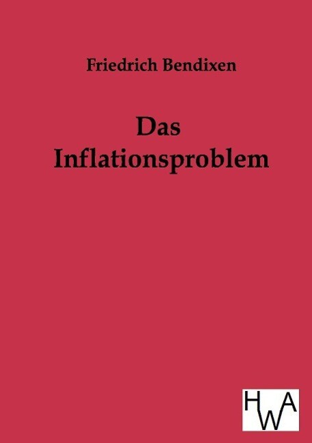 Das Inflationsproblem von Salzwasser-Verlag